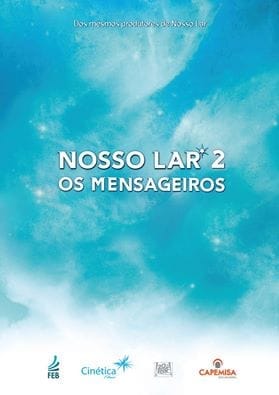 Nosso Lar 2 - Os Mensageiros